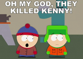 OMG they killed Kenny! Click here to see the animated GIF