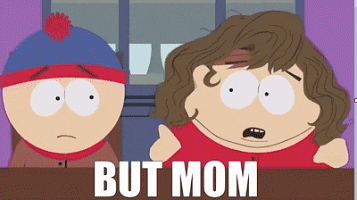 But Mom! Click here to see the animated GIF