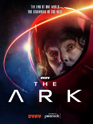 THE ARK -- Pictured: "The Ark" Key Art -- (Photo by: SYFY)