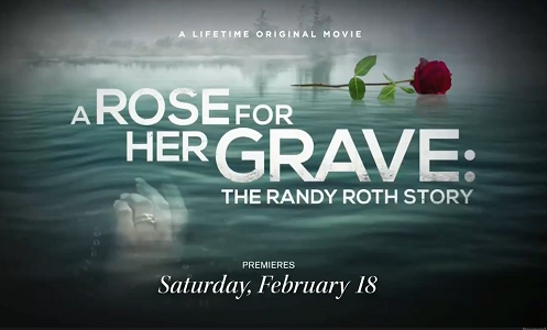 key art for "A Rose For Her Grave: The Randy Roth Story" on Lifetime
